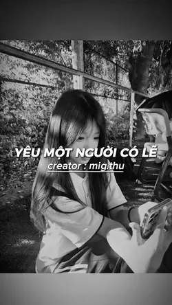 YÊU MỘT NGƯỜI CÓ LẼ