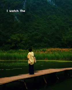 I WATCH THE MOON