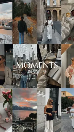 moments in my life
