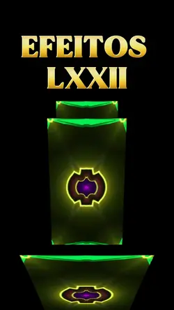 EFEITOS LXXII