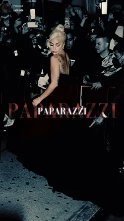 PAPARAZZI - LADYGAGA