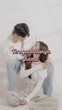 Ternyata Hanya Kamu