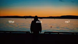 what about me?