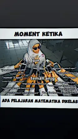 MOMENT PELAJARAN MTK
