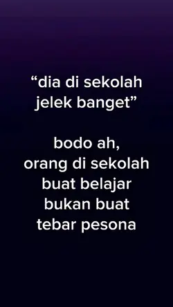 Dia Disekolah Jelek