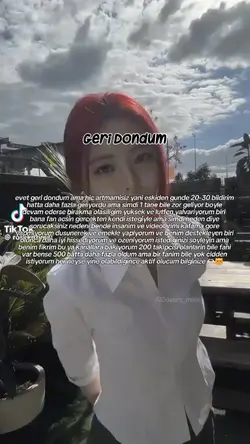 geri geldimm