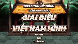 INTRO THUYẾT TRÌNH 1