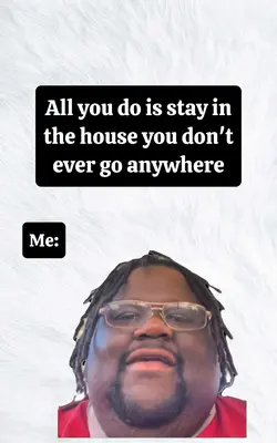 All you do is stay 