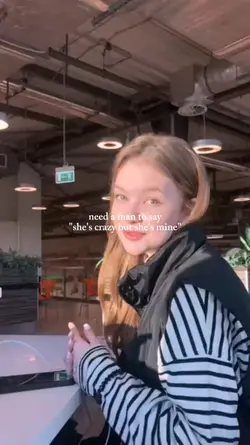 "she's crazy"