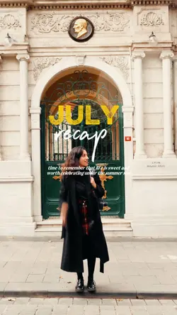 JULY RECAP