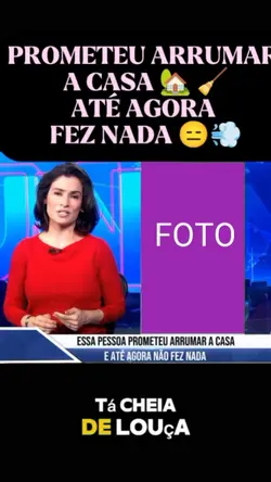 não fez nada em casa