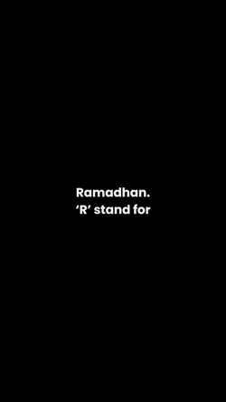 Ramadan, R stand for