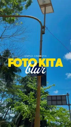 FOTO KITA BLURRRR