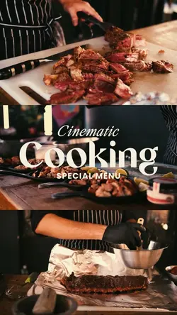 CINEMATIC COOKING