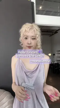 Rose fancam~