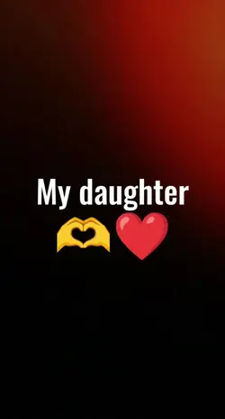 my daughter