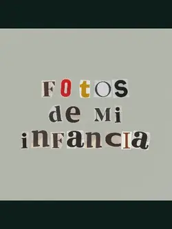 fotos de mi infancia