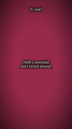 climb a mountain