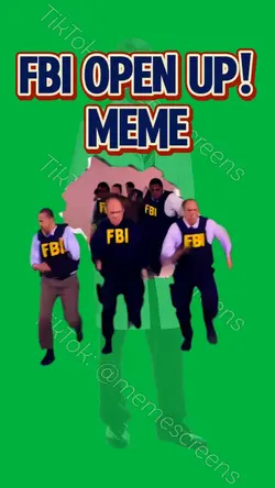 FBI OPEN UP MEME!