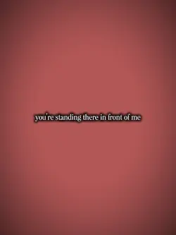 infront of me
