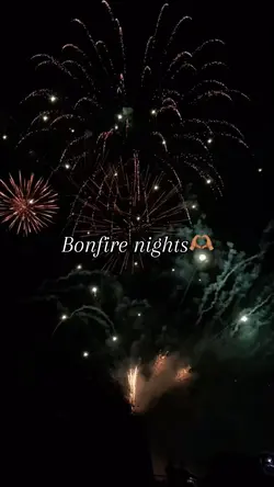 Bonfire nights🎇
