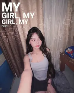 my girl my girl