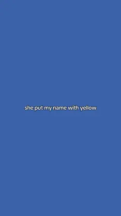 She put my name
