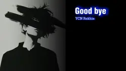 Good bye 👋 