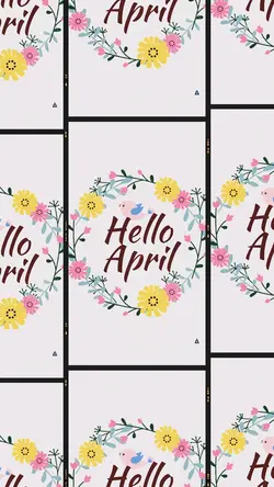WELCOME APRIL