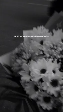 you always in a mood