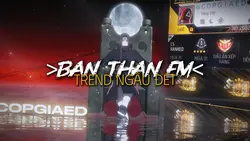 TREND CĂNG ĐÉT FF