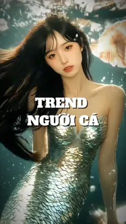 TREND NGƯỜI CÁ