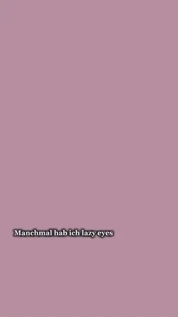 Lazy Eyes 