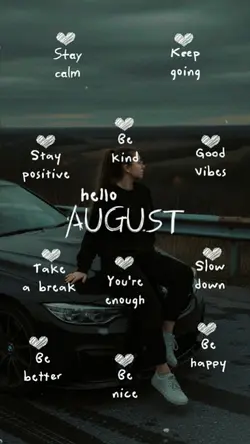 Hello August