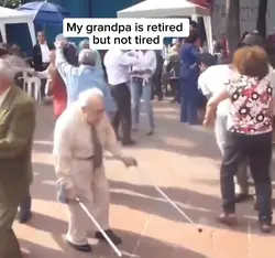 My grandpa is retire