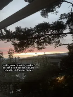 hätte alles getan ..
