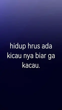 hidup hrus ada kicau