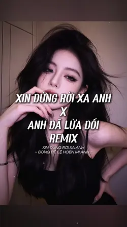 XIN ĐỪNG RỜI XA ANH
