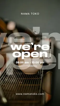 story : we are open