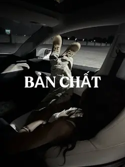 BẢN CHẤT
