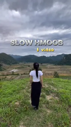Slow HMOOB 