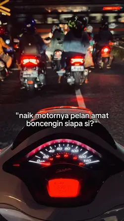 naik motornya pelan