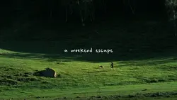 a weekend escape