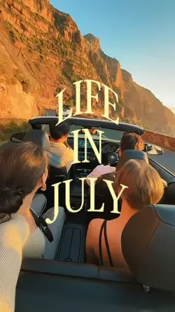 LIFE IN JULY