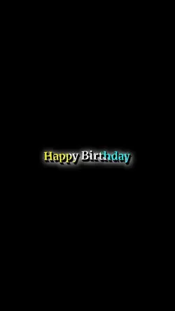 Happy birthday love