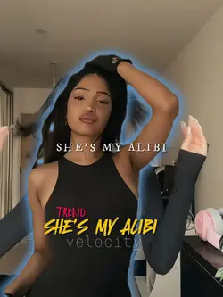 SHE'S MY ALIBI