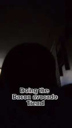 Bacon avocado trend