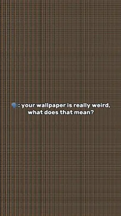 ur wallpaper weird