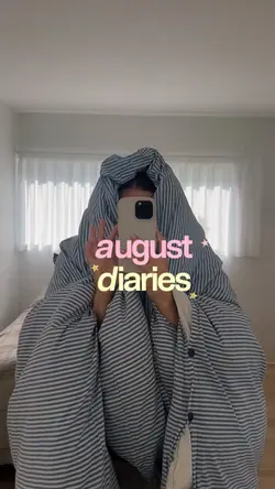 August diaries