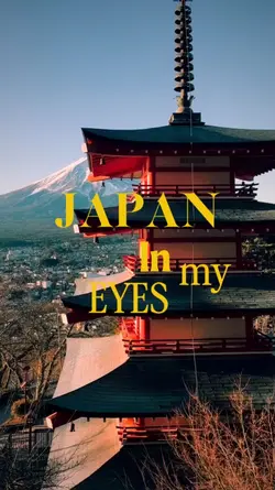 Japan in my eyes